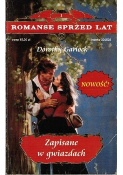 Romanse sprzed lat Tom 1 Zapisane w gwiazdach