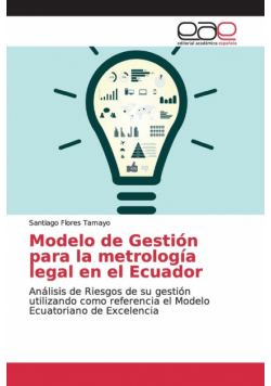 Modelo de Gestión para la metrología legal en el Ecuador