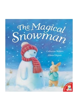 The Magical Snowman