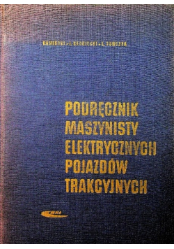 Podręcznik maszynisty elektrycznych pojazdów trakcyjnych