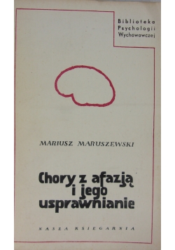 Chory z afazją i jego usprawnianie