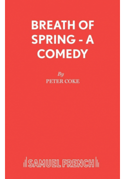 Breath of Spring - A Comedy