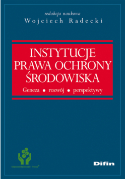 Instytucje prawa ochrony środowiska