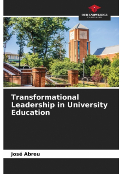 Transformational Leadership in University Education