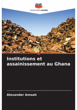 Institutions et assainissement au Ghana