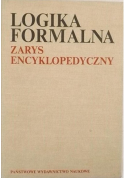 Logika formalna Zarys encyklopedyczny