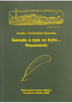Gawęda o tym co było