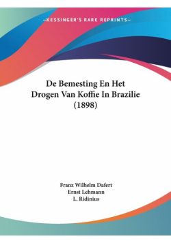 De Bemesting En Het Drogen Van Koffie In Brazilie (1898)