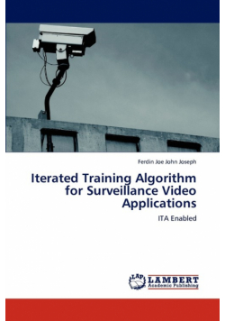 Iterated Training Algorithm for Surveillance Video Applications