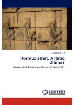 Hormuz Strait, a Ratio Ultima?