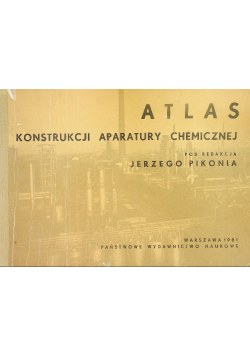 Atlas Konstrukcji aparatury chemicznej