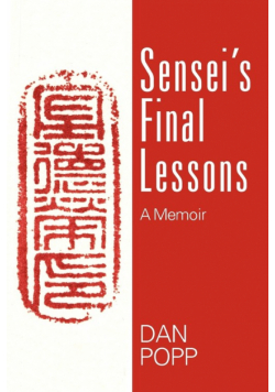 Sensei's Final Lessons