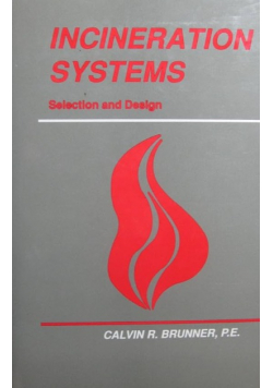 Incineration Systems Selection and Design