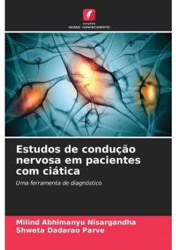 Estudos de condução nervosa em pacientes com ciática