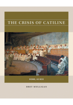 The Crisis of Catiline