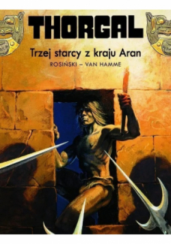 Thorgal Trzej starcy z kraju Aran Tom 3