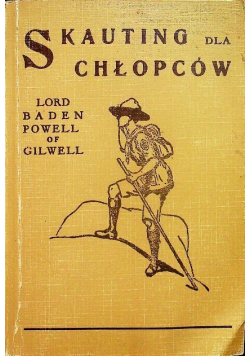 Skauting dla chłopców Reprint 1938 r.