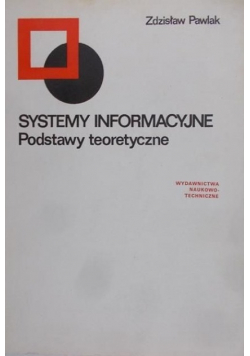 Systemy informacyjne podstawy teoretyczne