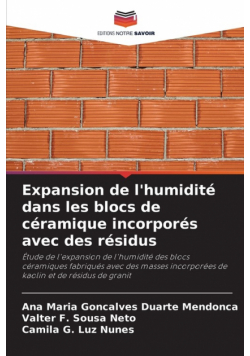 Expansion de l'humidité dans les blocs de céramique incorporés avec des résidus