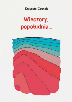 Wieczory, popołudnia