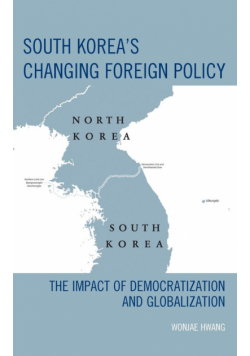 South Korea's Changing Foreign Policy