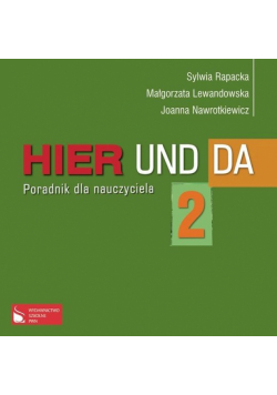 Hier und da 2 Poradnik dla nauczyciela na płycie CD