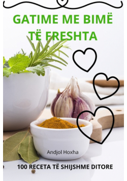 Gatime Me Bimë Të Freshta