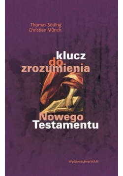 Klucz do zrozumienia Nowego Testamentu
