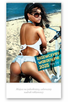 Kalendarz 2025 Reklamowy Dziewczyny wakacyjne
