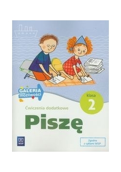 Ćwiczenia dodatkowe Piszę 2