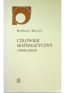 Człowiek matematyczny i inne eseje