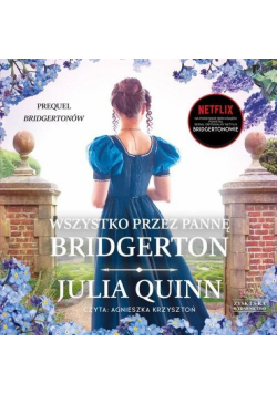 Wszystko przez pannę Bridgerton audiobook