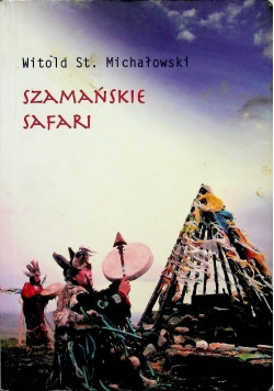 Szamańskie Safari