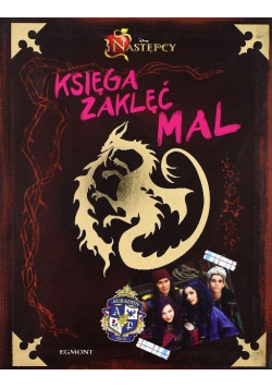 Następcy. Księga zaklęć Mal