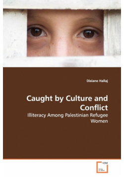 Caught by Culture and Conflict