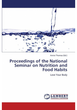 Proceedings of the National Seminar on Nutrition and Food Habits