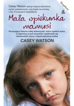 Mała opiekunka mamusi
