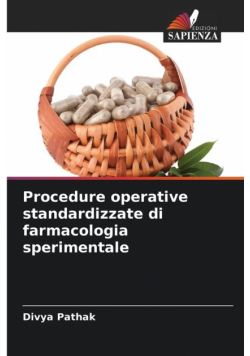 Procedure operative standardizzate di farmacologia sperimentale