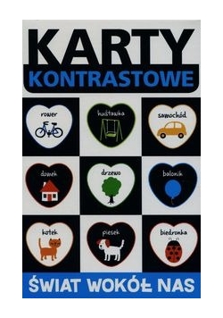 Karty kontrastowe. Świat wokół nas