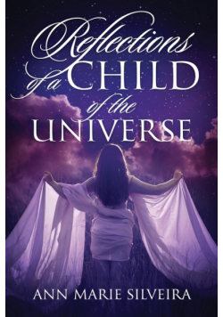 Reflections of a Child of the Universe