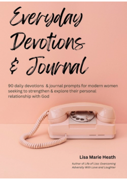 Everyday Devotions & Journal