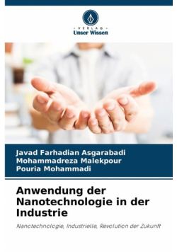 Anwendung der Nanotechnologie in der Industrie