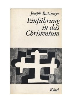 Einfuhrung in das Christentum