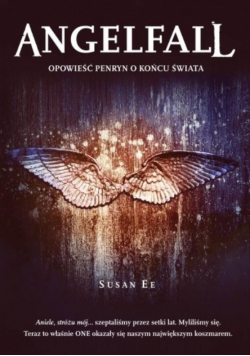 Angelfall Opowieść Penryn o końcu świata