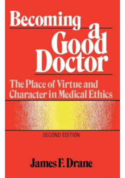 Becoming a Good Doctor