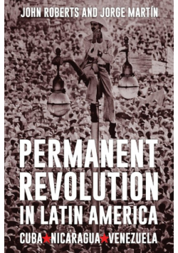 Permanent Revolution in Latin America