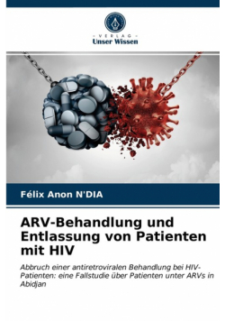 ARV-Behandlung und Entlassung von Patienten mit HIV