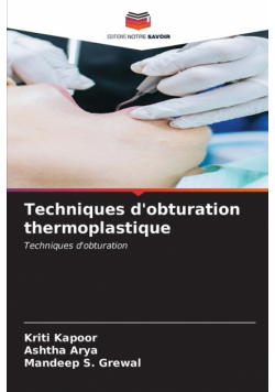 Techniques d'obturation thermoplastique