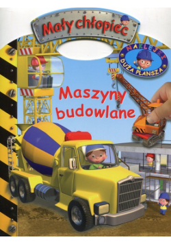 Mały chłopiec Maszyny budowlane Naklejki Duża plansza