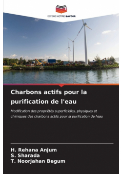 Charbons actifs pour la purification de l'eau